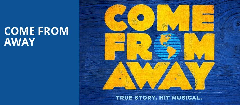 Come From Away, Midland Center For The Arts, Saginaw